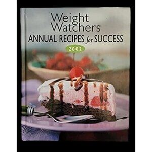 Weight Watchers Hardcover Annual Recipes For Success 2002 Cookbook Oxmoor House